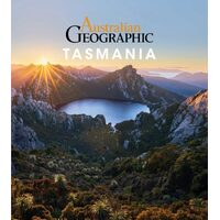 Australian Geographic Travel Guide : Tasmania